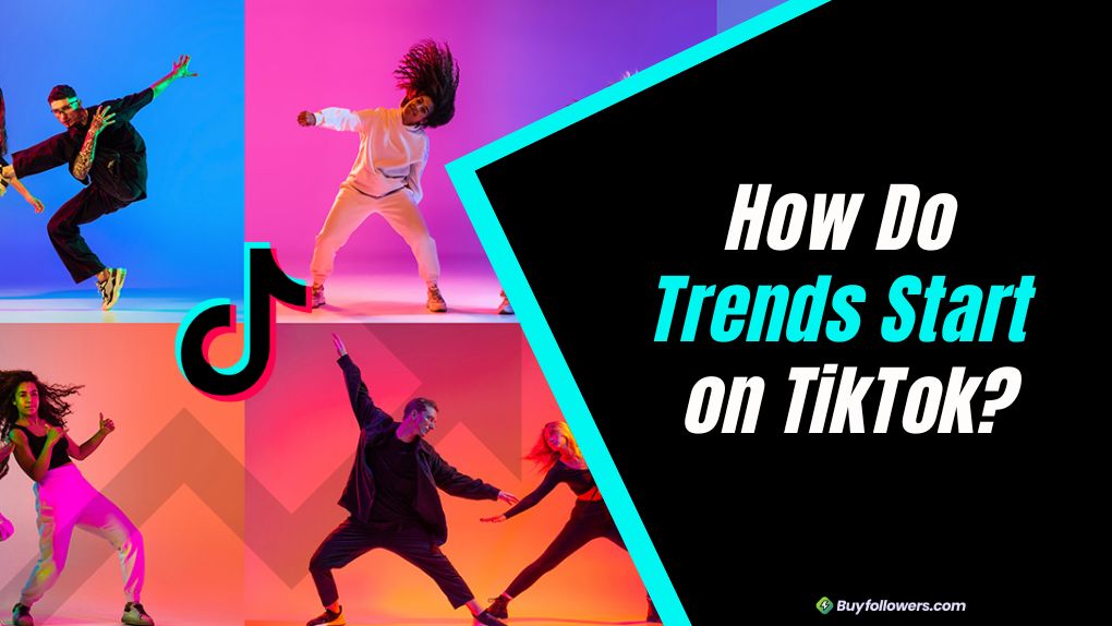 How Do Trends Start on TikTok: 8 Strategies to Find Them