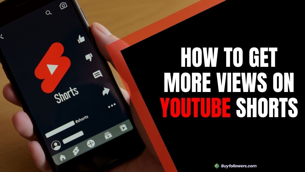 How to Get More Views on YouTube Shorts? 8 Tips to Go Viral